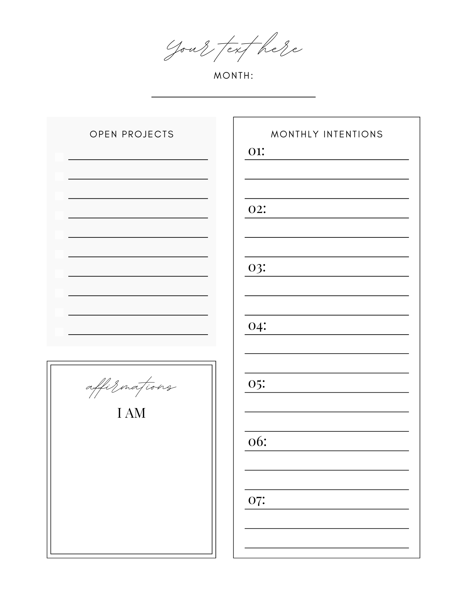 A rectangular dry erase acrylic board with sections titled "Open Projects," "Monthly Intentions," and "Affirmations." The board is blank, designed for customizable use, and has a clean, minimalist design. The top is labeled "Your Text Here" and "Month:," making it perfect for planning and goal setting.